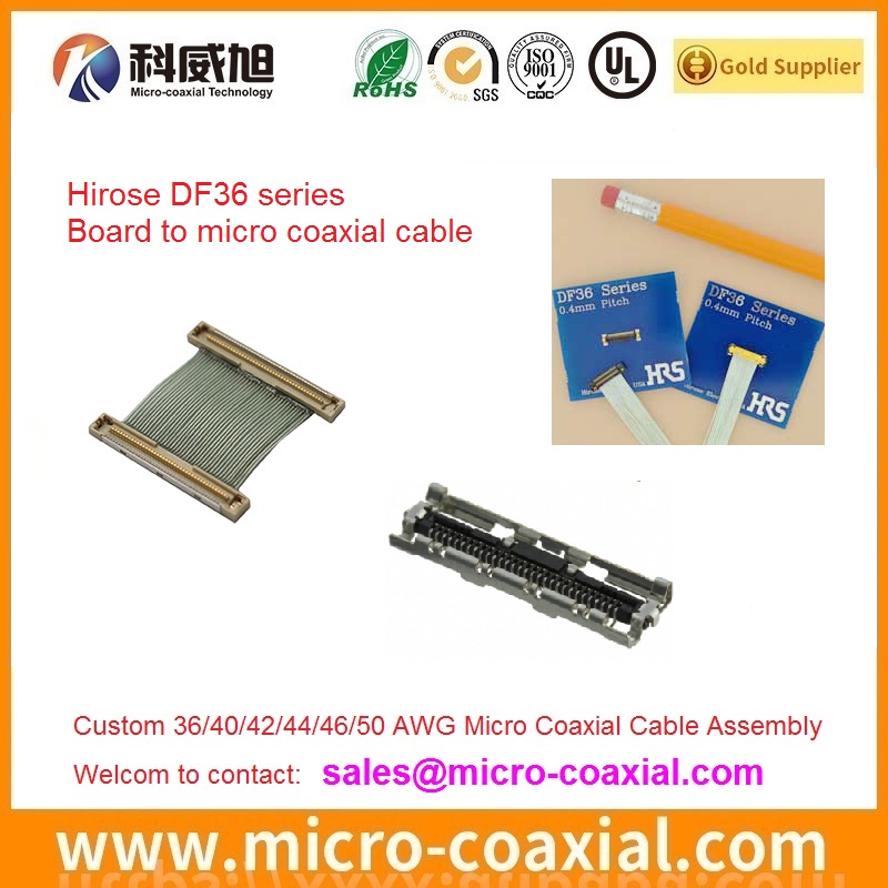 Camera DF36AJ-50S cable 50 Ohms 42  AWG DF36A-40S micro coax cable DF56J-50S-0.3V cable assemblies DF56-26P-SHL cable vendor HRS DF36-20P-0.4SD cable